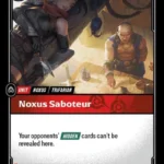 Noxus Saboteur