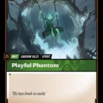 Playful Phantom