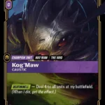 Kog'Maw - Caustic