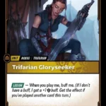 Trifarian Gloryseeker
