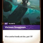 Vicious Snapjaws