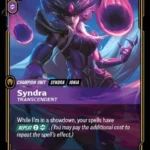 Syndra, Transcendent