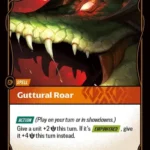 Guttural Roar
