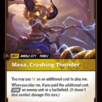 Masa, Crashing Thunder